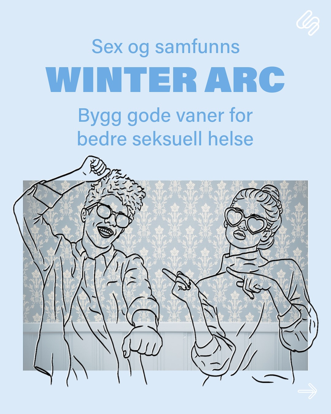 Vi kaster oss på TikTok-trenden Winter Arc og deler her våre forslag til mål for årets to siste måneder.

Hva er Winter Arc? 
🔹 Winter Arc er en TikTok-trend som oppfordrer til selvutvikling de siste tre månedene av året. Å ta bedre vare på din og din(e) partner(e) sin seksuelle helse er også selvutvikling.

🔹 Målet med utfordringen varierer, men ofte handler det om å kvitte seg med dårlige vaner og lage seg nye, gode rutiner man kan starte det nye året med.

I dette innlegget presenterer vi våre forslag til nye gode vaner du kan ha for å få en bedre seksuell helse.

📲 Sveip videre for tips til gode vaner for bedre seksuell helse.

#WinterArc #SRHR